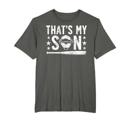 Thats My Son Baseball Catcher Dad T-Shirt - Unique Graphic Men Women - T-Shirt, Sweatshirt, Hoodie