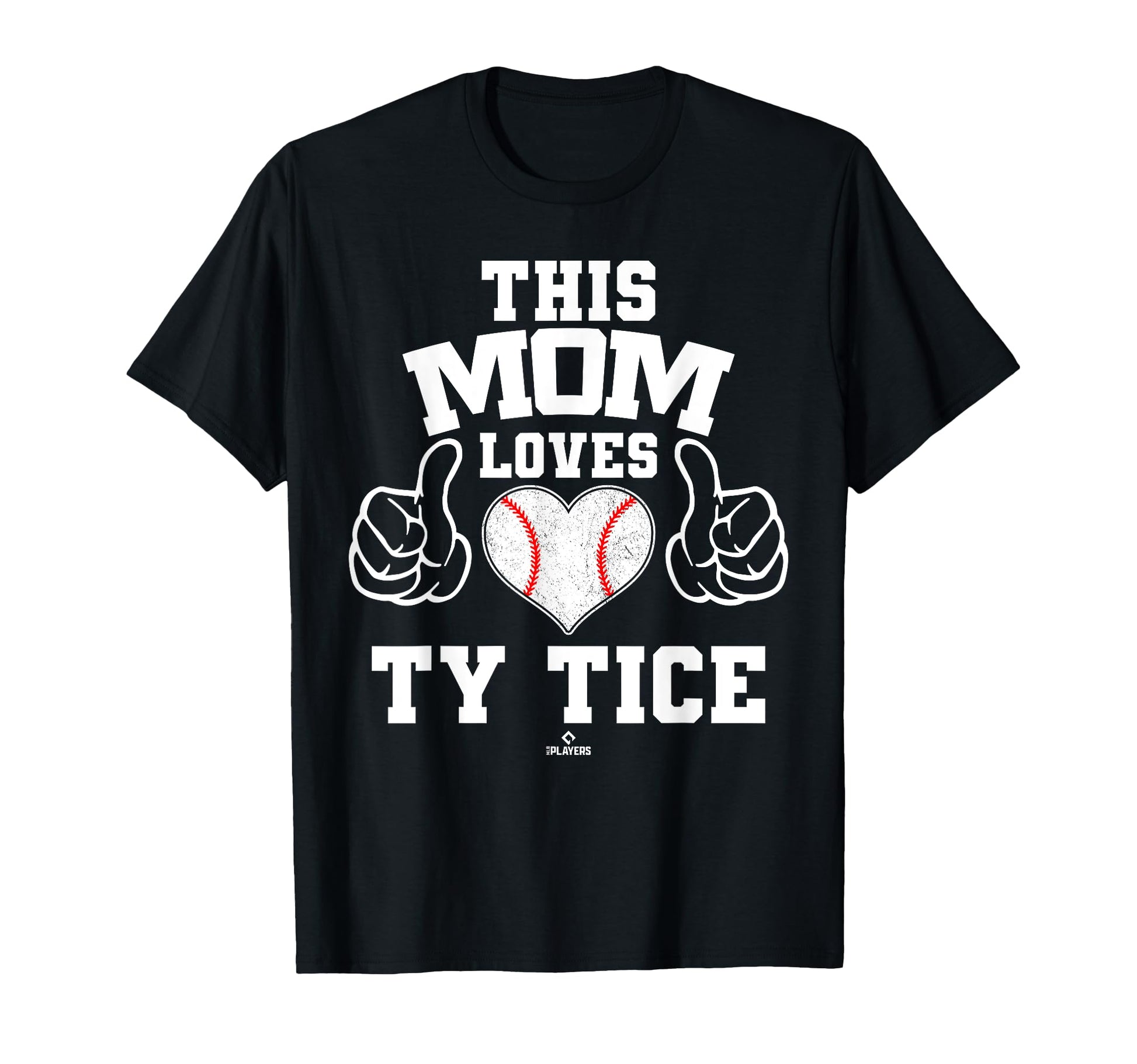 This Mom Loves Ty Tice Prospect T-Shirt - Novelty Apparel for Adults - T-Shirt, Sweatshirt, Hoodie