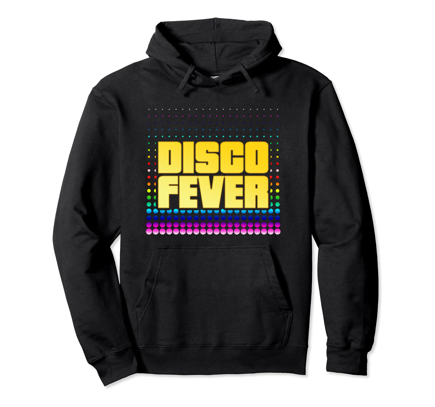Disco Fever 70S And 80S Dance Club Hoodie - Streetwear Style for Adults - T-Shirt, Sweatshirt, Hoodie