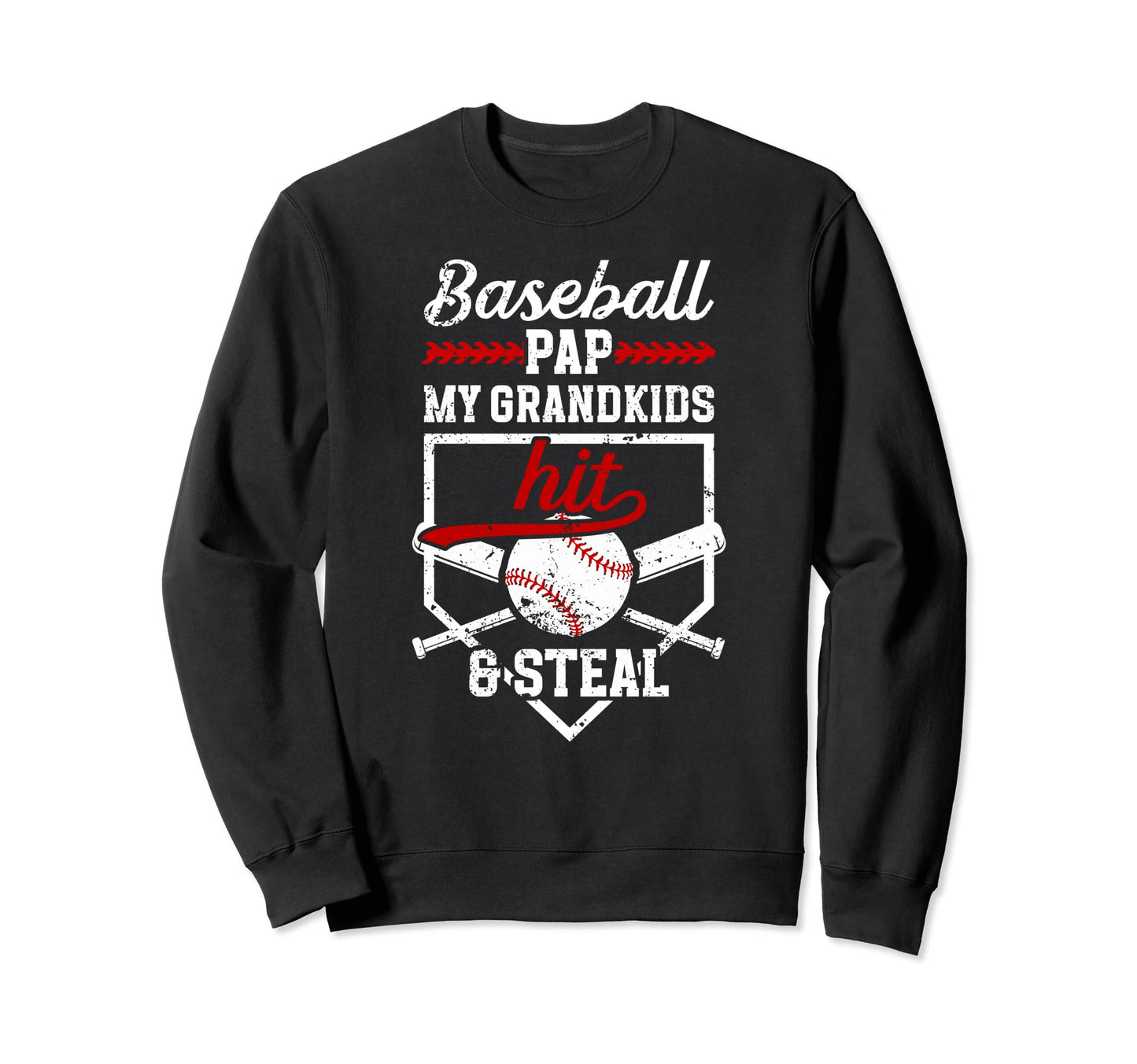 Baseball Pap Grandpa Funny Pap Sweatshirt - Fun Novelty Design Men Women - T-Shirt, Sweatshirt, Hoodie