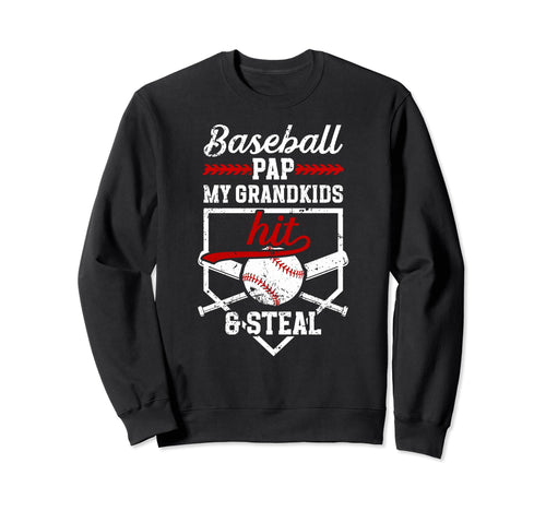 Baseball Pap Grandpa Funny Pap Sweatshirt - Fun Novelty Design Men Women - T-Shirt, Sweatshirt, Hoodie