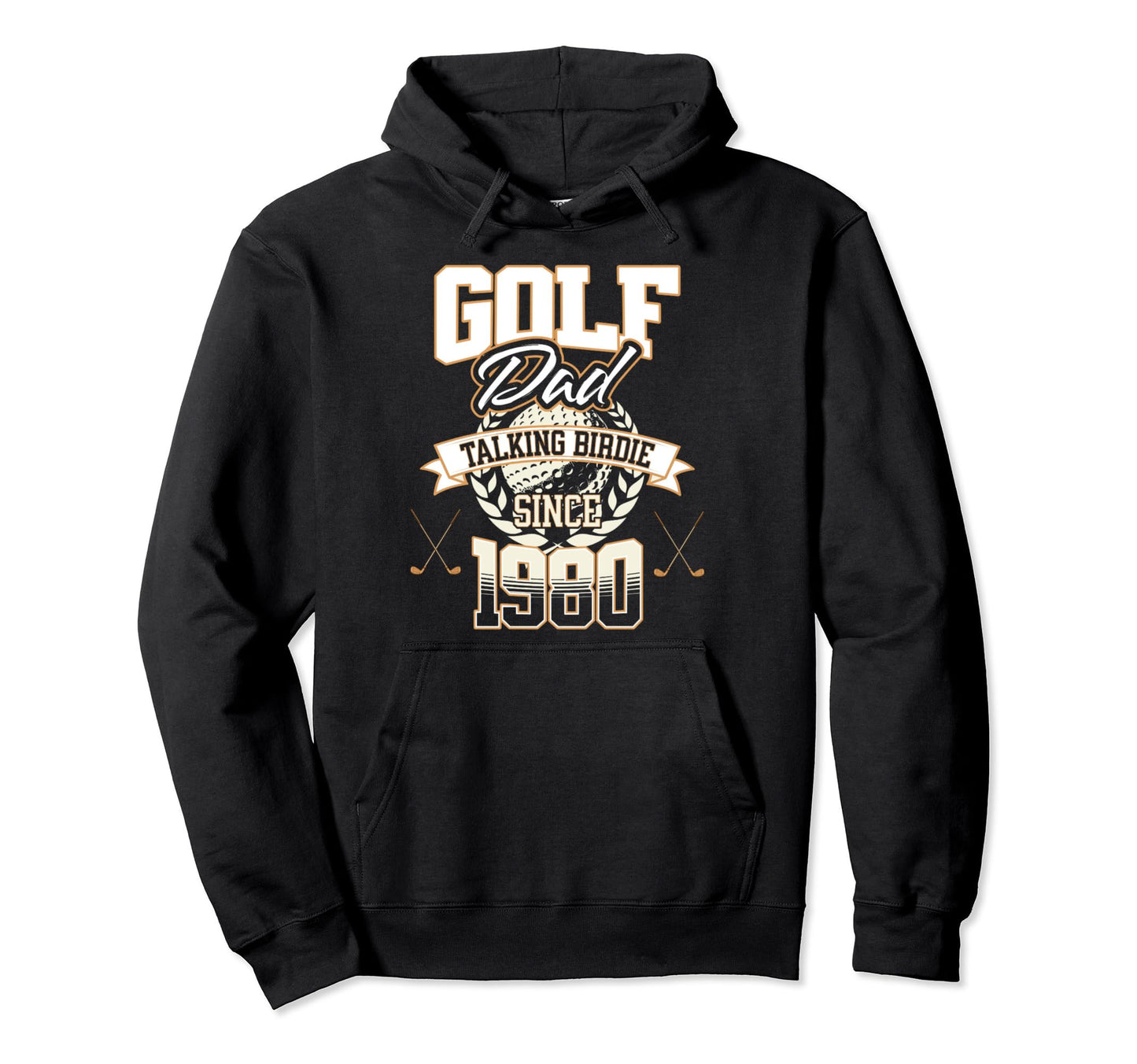 Golf Dad Talking Birdie Since 1980 Hoodie - Streetwear Style Men Women - T-Shirt, Sweatshirt, Hoodie
