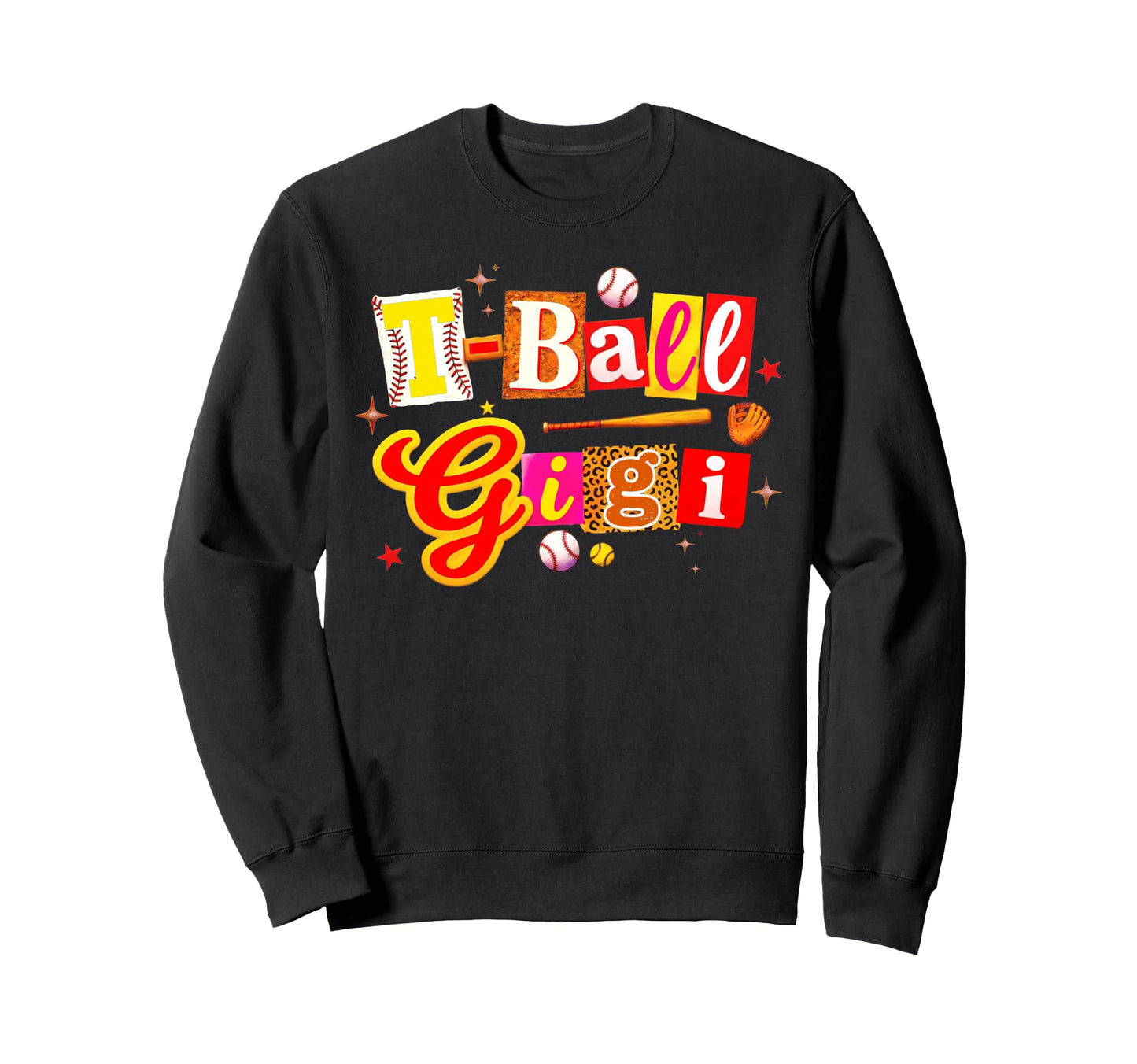 T Ball Gigi Baseball Leopard Sweatshirt - Novelty Apparel Men Women - T-Shirt, Sweatshirt, Hoodie