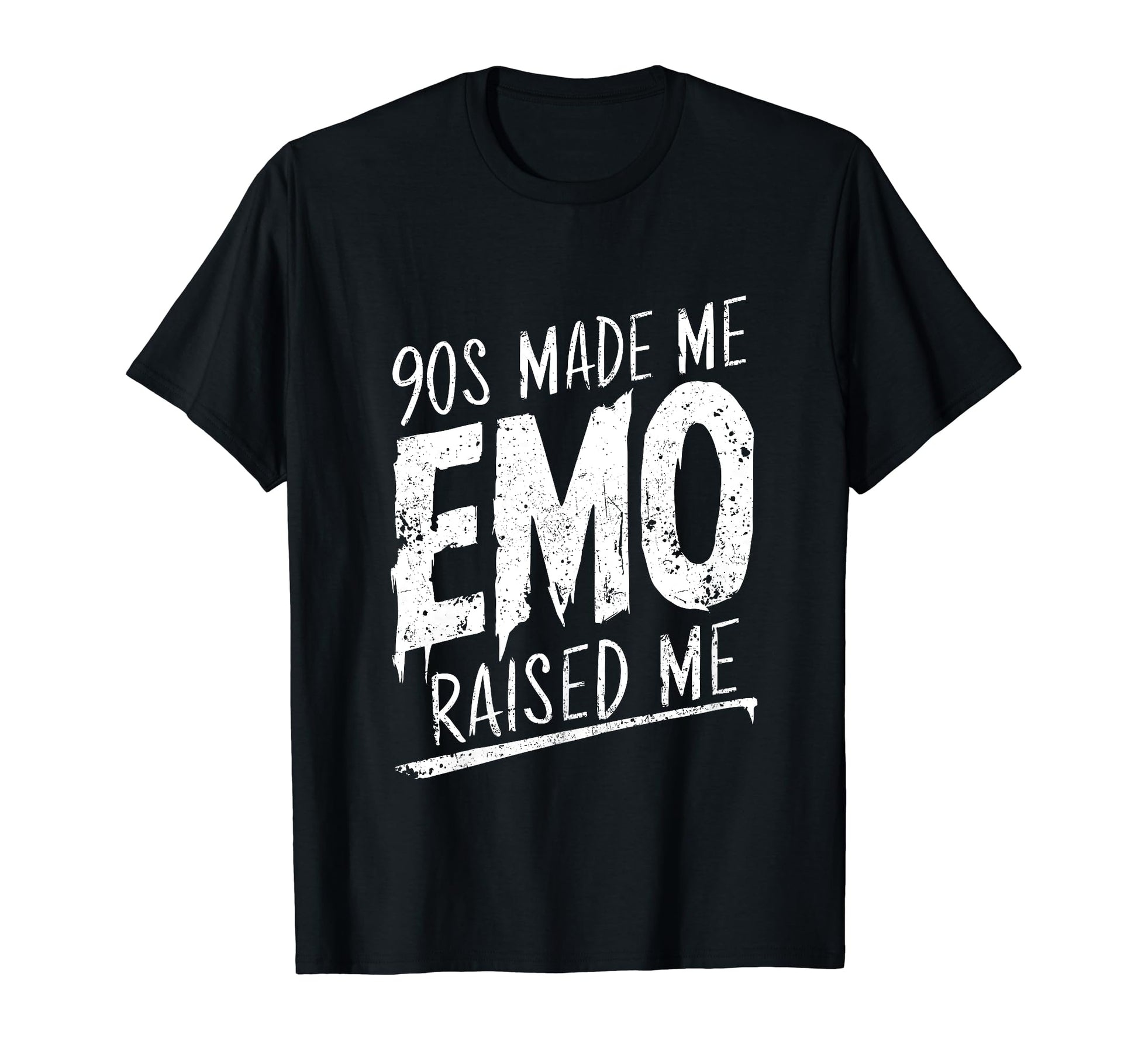 90S Made Me Emo Raised Me 1990S Theme T-Shirt - Custom Art Print Unisex - T-Shirt, Sweatshirt, Hoodie