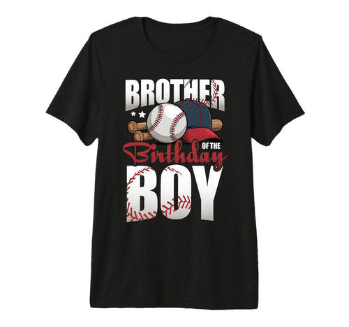 Brother Birthday Matching Baseball T-Shirt - Custom Art Print Unisex - T-Shirt, Sweatshirt, Hoodie
