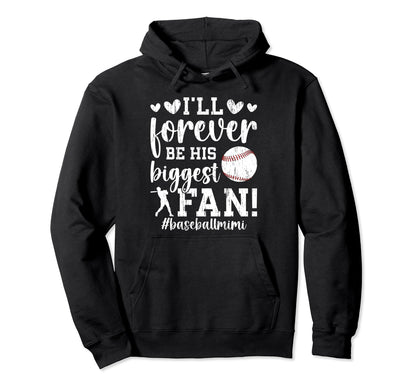 His Biggest Fan Baseball Mimi Baseball Hoodie - Graphic Print Unisex - T-Shirt, Sweatshirt, Hoodie
