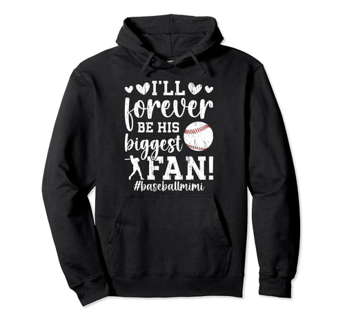 His Biggest Fan Baseball Mimi Baseball Hoodie - Graphic Print Unisex - T-Shirt, Sweatshirt, Hoodie