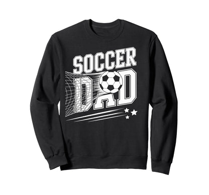 Soccer Dad Football Soccer Player Sweatshirt - Trendy Graphic Unisex - T-Shirt, Sweatshirt, Hoodie
