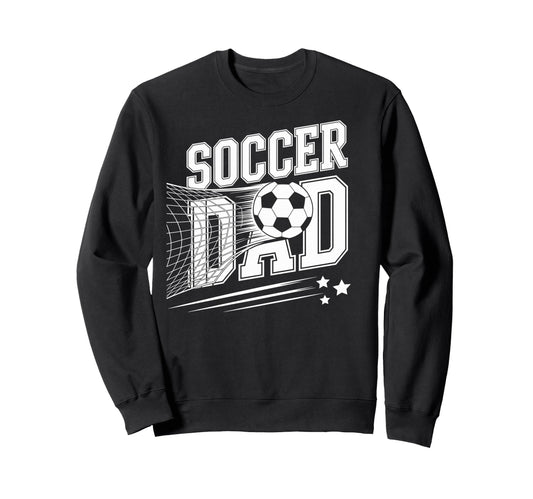 Soccer Dad Football Soccer Player Sweatshirt - Trendy Graphic Unisex - T-Shirt, Sweatshirt, Hoodie