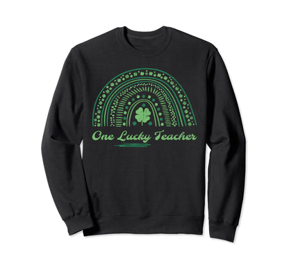 Lucky Teacher Saint Patricks Day Sweatshirt - Minimalist Print Unisex - T-Shirt, Sweatshirt, Hoodie
