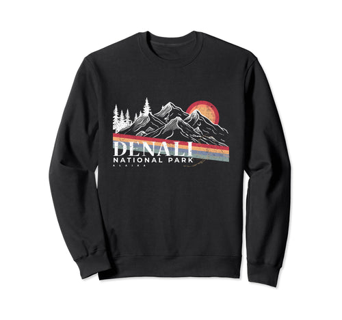 Denali National Park Alaska Sweatshirt - Trendy Graphic for Adults - T-Shirt, Sweatshirt, Hoodie