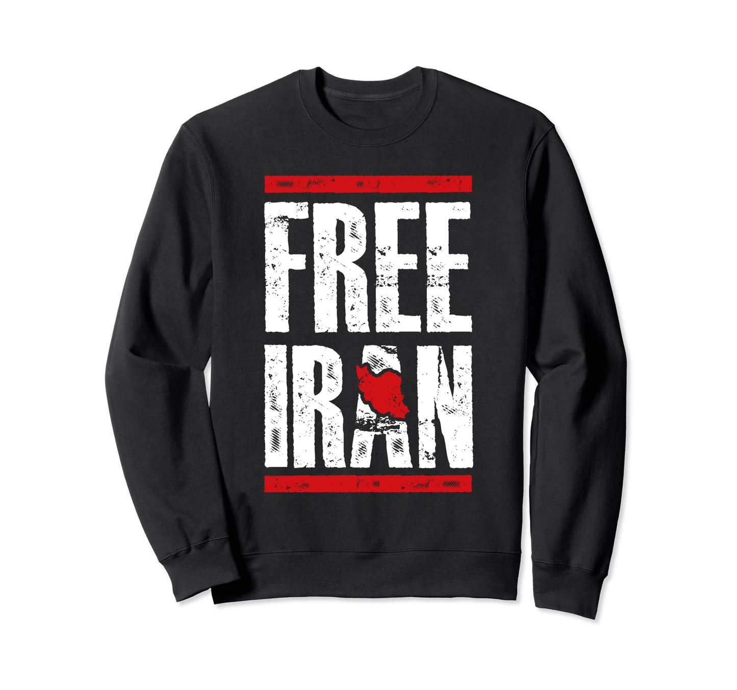 Free Iran Freedom Iran Persian Sweatshirt - Streetwear Style Men Women - T-Shirt, Sweatshirt, Hoodie