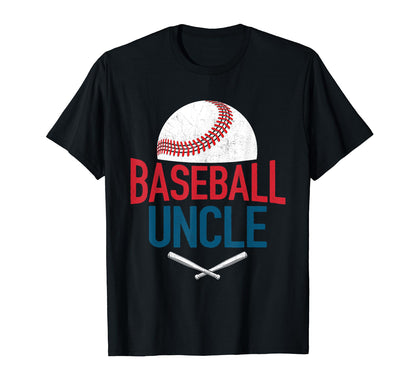 Baseball Uncle Happy Fathers Day T-Shirt - Novelty Apparel Men Women - T-Shirt, Sweatshirt, Hoodie