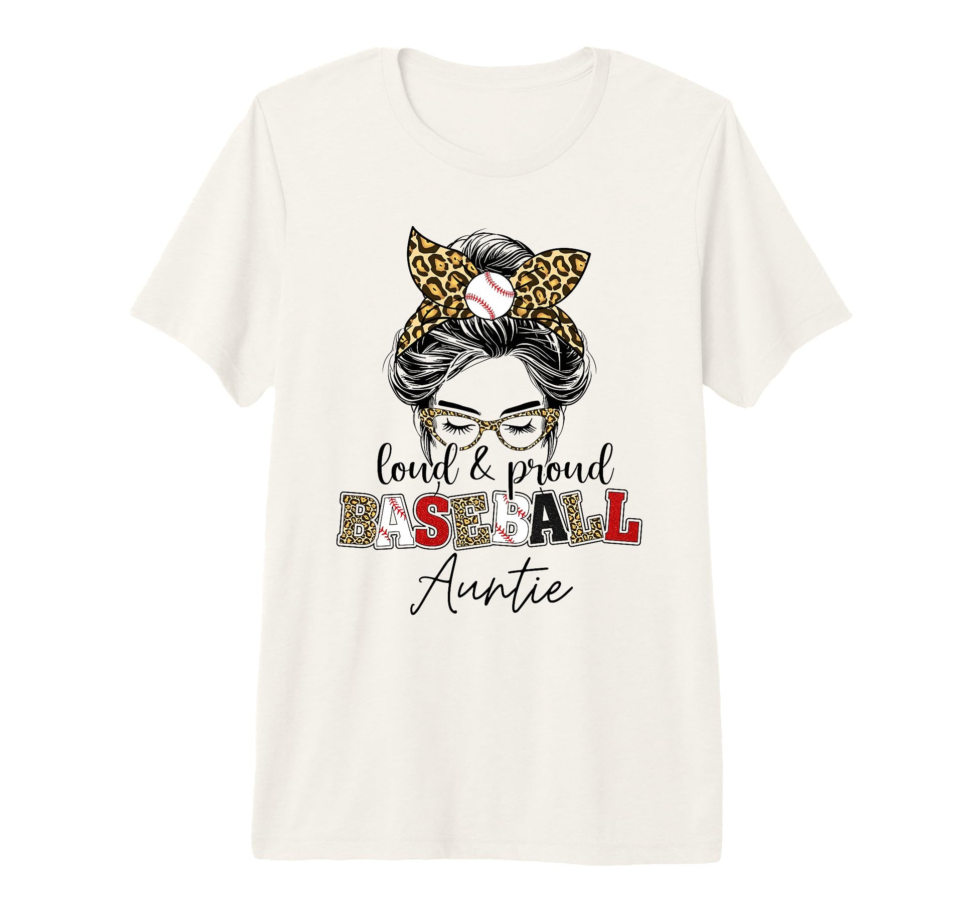Proud Baseball Auntie Messy Bun Leopard T-Shirt - Novelty Apparel Unisex - T-Shirt, Sweatshirt, Hoodie