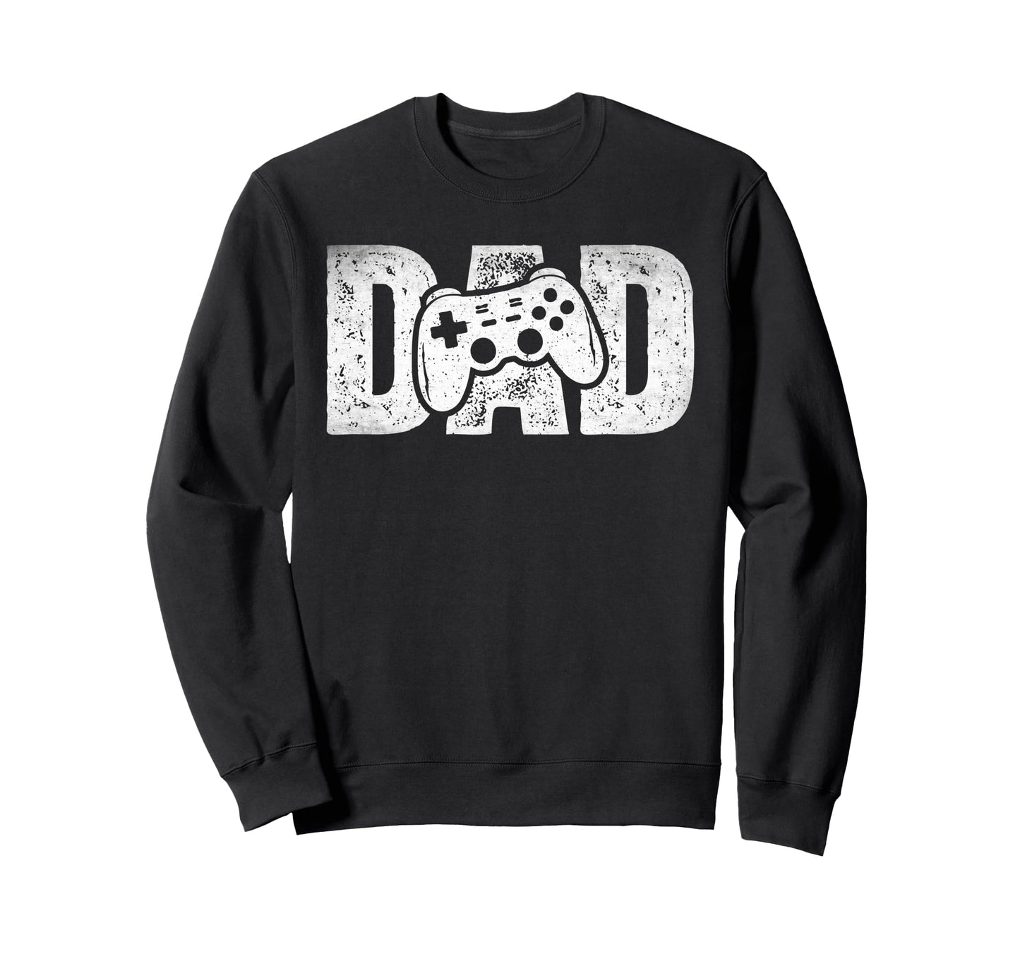 Gamer Dad Fathers Day Gaming Father Sweatshirt - Graphic Print Men Women - T-Shirt, Sweatshirt, Hoodie