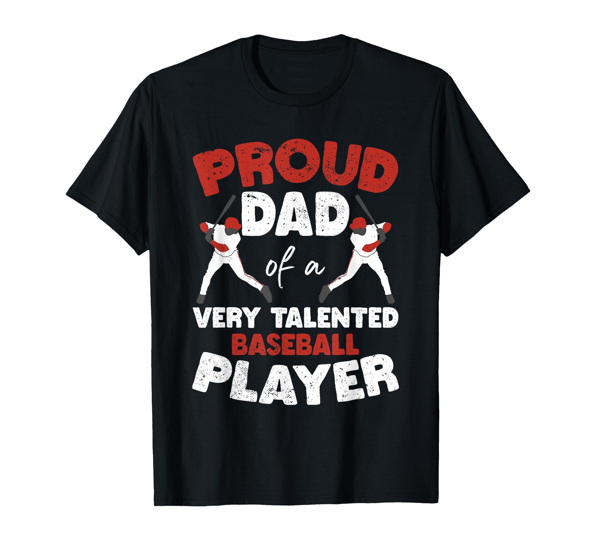 Fathers Day Baseball Dad Parent T-Shirt - Fun Novelty Design Men Women - T-Shirt, Sweatshirt, Hoodie