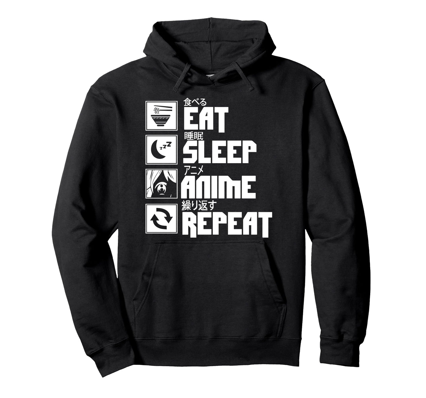 Eat Sleep Anime Repeat Japanese Hoodie - Aesthetic Graphic Unisex - T-Shirt, Sweatshirt, Hoodie