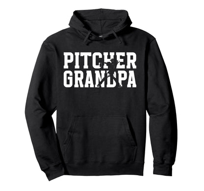Baseball Pitcher Grandpa Baseball Pitcher Hoodie - Novelty Apparel Unisex - T-Shirt, Sweatshirt, Hoodie