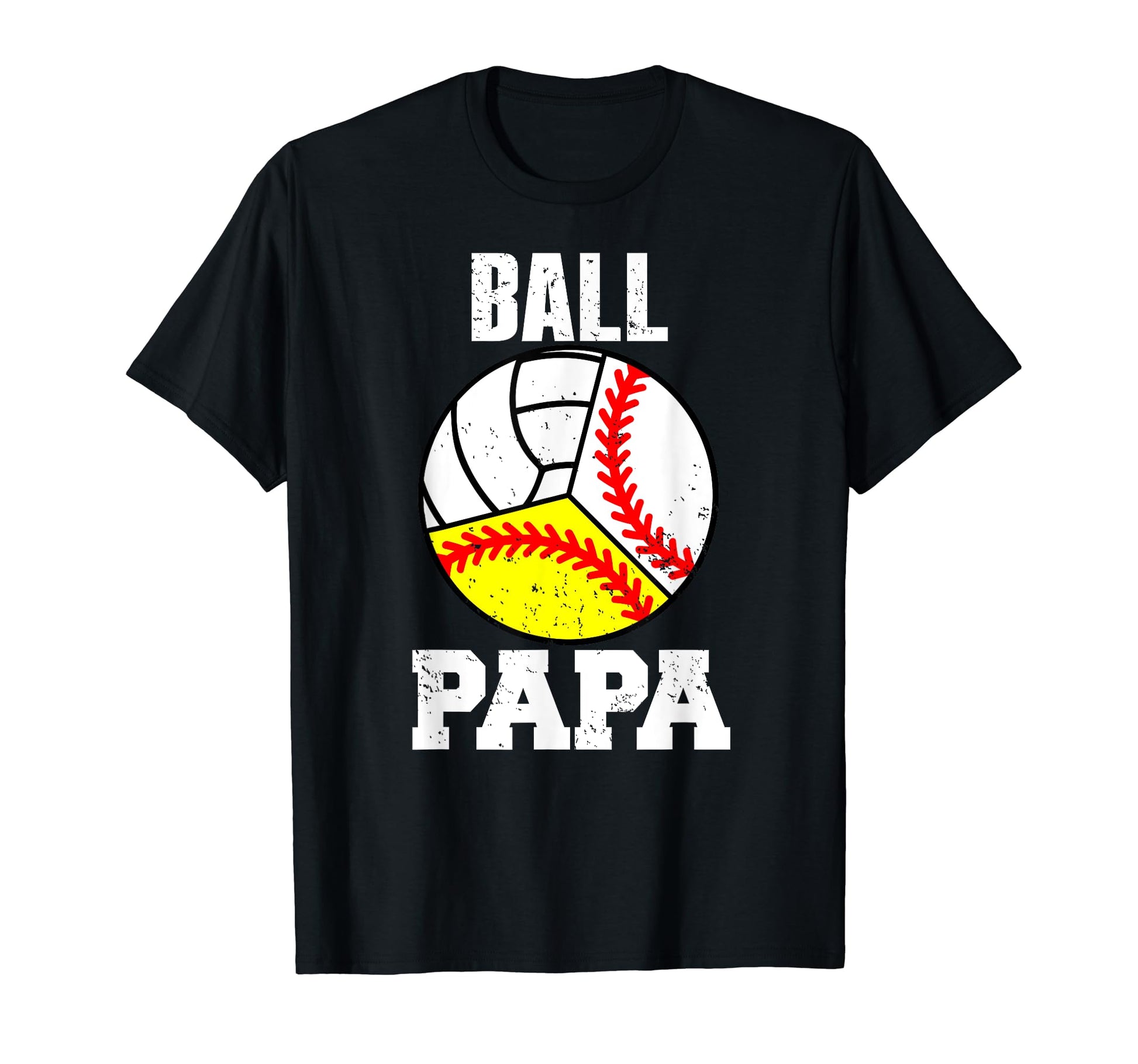 Ball Papa Funny Baseball Softball T-Shirt - Streetwear Style for Adults - T-Shirt, Sweatshirt, Hoodie