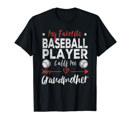 My Favorite Baseball Player Calls Me T-Shirt - Streetwear Style for Adults - T-Shirt, Sweatshirt, Hoodie
