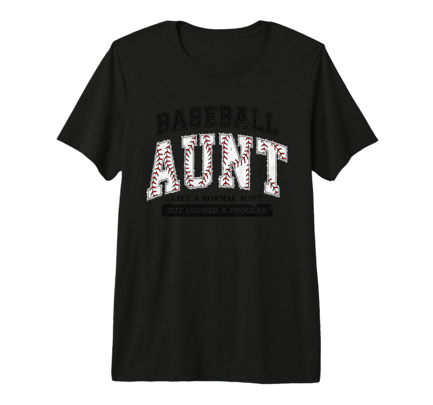 Baseball Aunt Like Normal Aunt But T-Shirt - Casual Everyday Wear Unisex - T-Shirt, Sweatshirt, Hoodie
