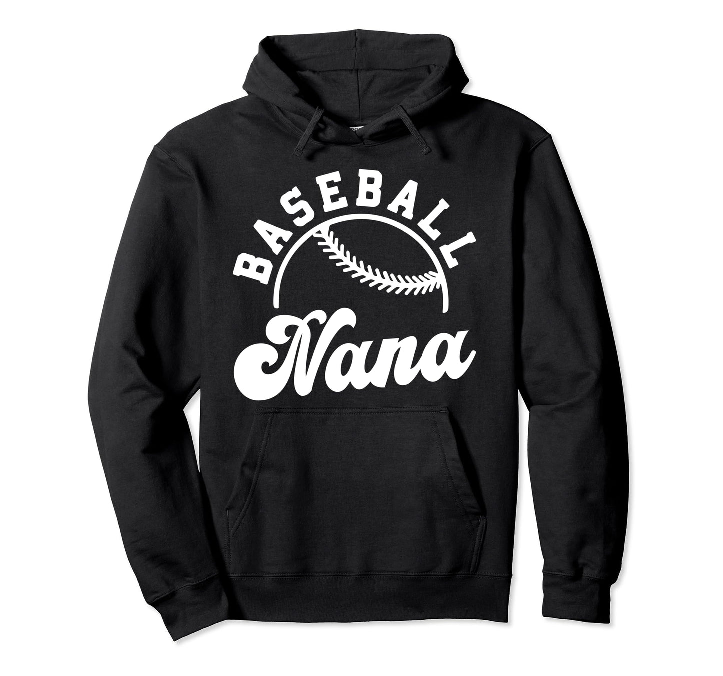 Baseball Nana Matching Baseball Team Hoodie - Novelty Apparel for Adults - T-Shirt, Sweatshirt, Hoodie