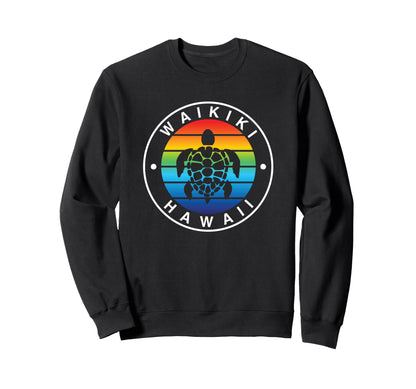 Waikiki Hawaii Sea Turtle Rainbow Sweatshirt - Casual Everyday Wear Unisex - T-Shirt, Sweatshirt, Hoodie