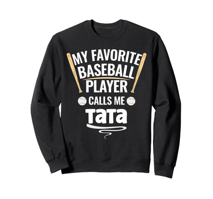 My Favorite Baseball Player Sweatshirt - Aesthetic Graphic for Adults - T-Shirt, Sweatshirt, Hoodie
