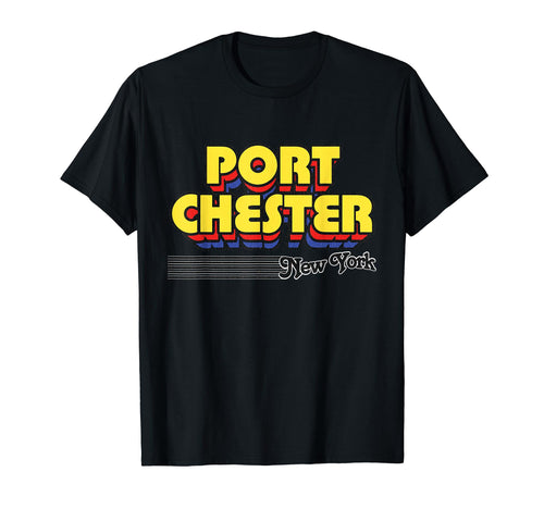 Port Chester New York Stripes T-Shirt - Streetwear Style Unisex - T-Shirt, Sweatshirt, Hoodie