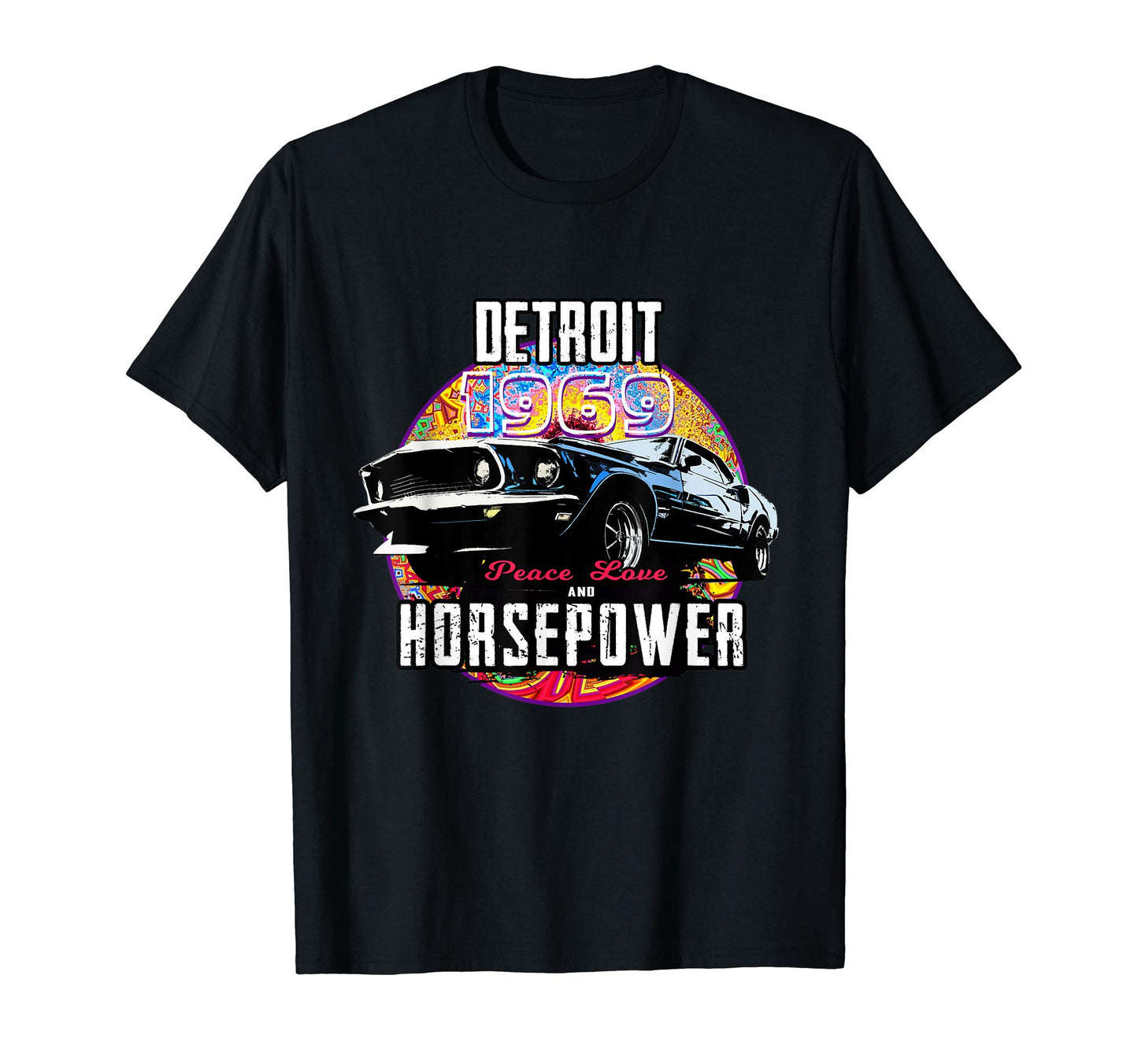 Detroit 1969 Muscle Car Horsepower T-Shirt - Graphic Print for Adults - T-Shirt, Sweatshirt, Hoodie