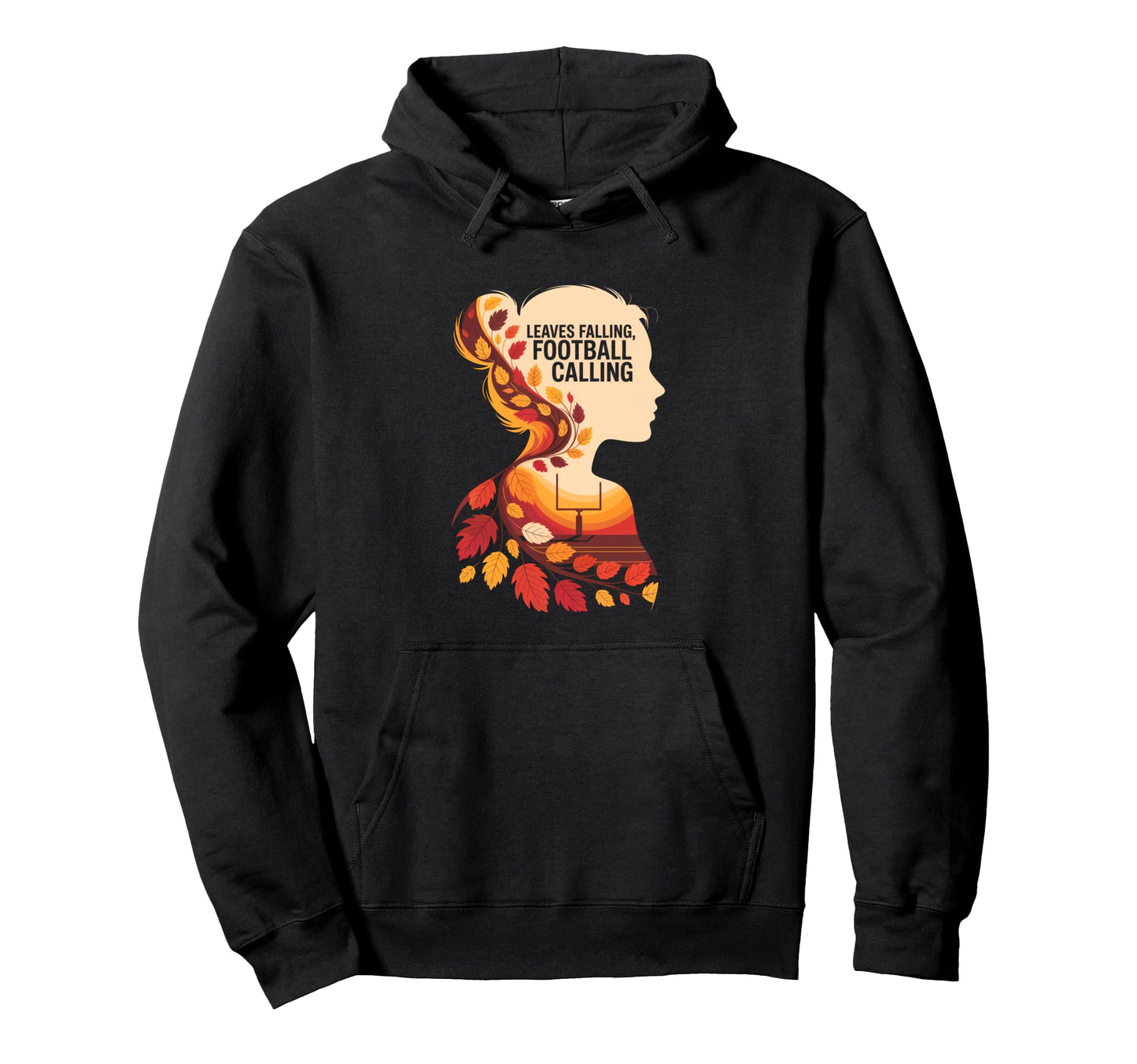 Leaves Falling Football Calling Funny Hoodie - Custom Art Print Men Women - T-Shirt, Sweatshirt, Hoodie