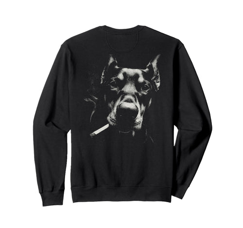 Doberman Smoking Cigarette Sweatshirt - Fun Novelty Design for Adults - T-Shirt, Sweatshirt, Hoodie