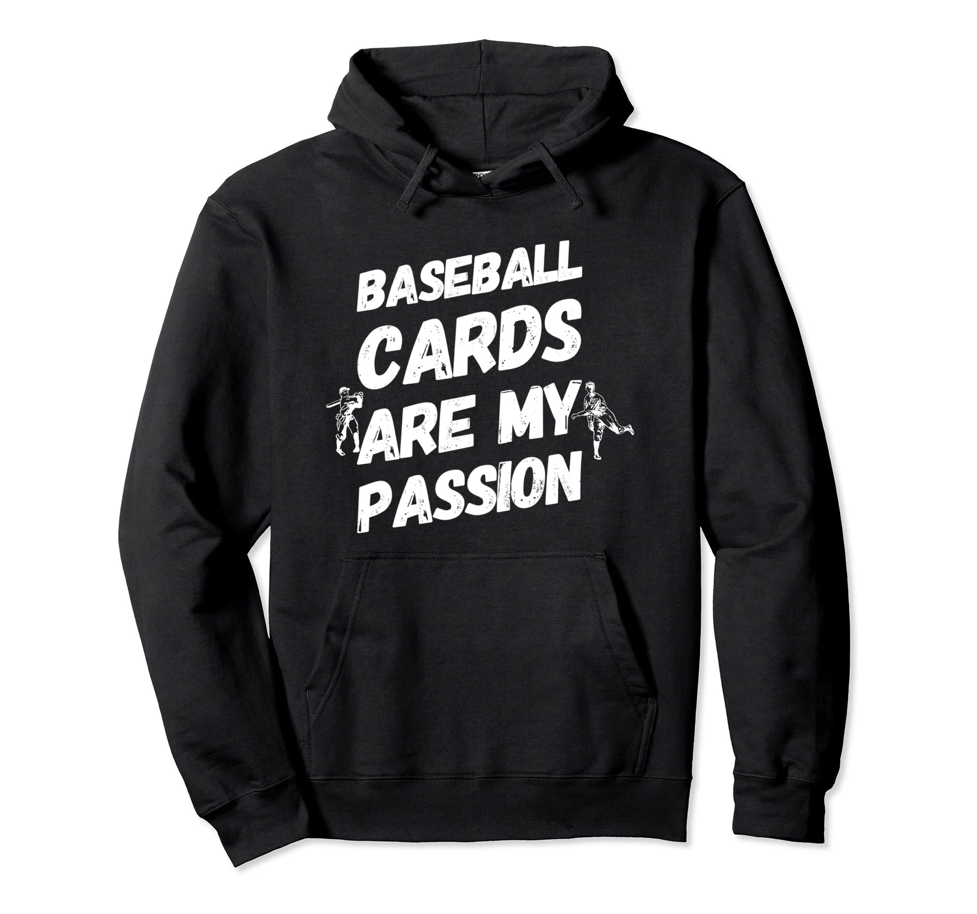 Baseball Cards Are My Passion Hoodie - Novelty Apparel Unisex - T-Shirt, Sweatshirt, Hoodie