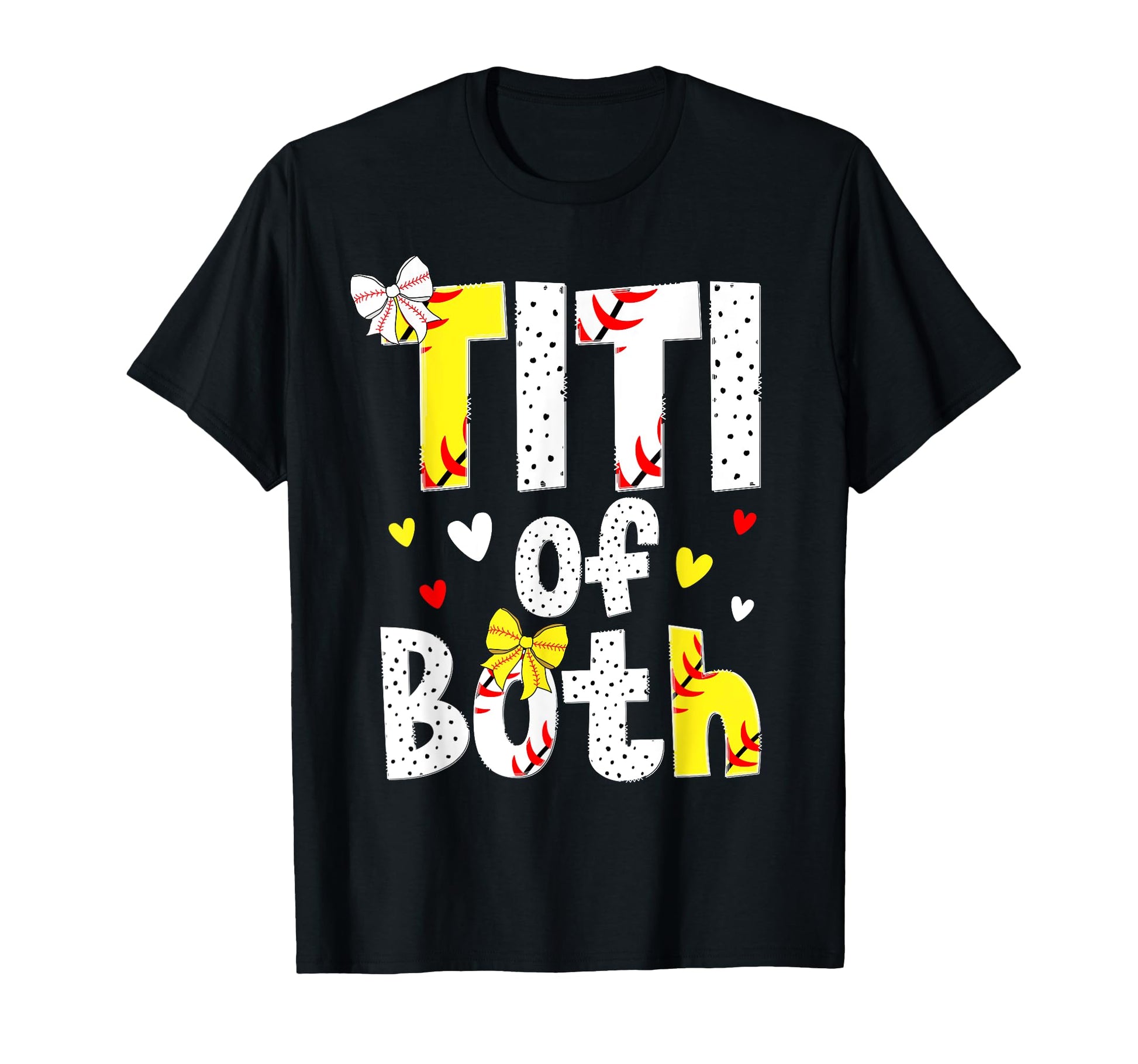 Titi Both Proud Softball Baseball Titi T-Shirt - Streetwear Style Unisex - T-Shirt, Sweatshirt, Hoodie