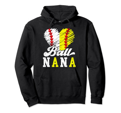 Ball Nana Heart Softball Baseball Nana Hoodie - Unique Graphic for Adults - T-Shirt, Sweatshirt, Hoodie