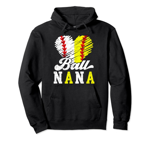 Ball Nana Heart Softball Baseball Nana Hoodie - Unique Graphic for Adults - T-Shirt, Sweatshirt, Hoodie