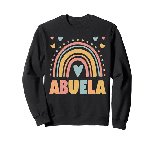 Abuela Birthday Boho Rainbow Birthday Sweatshirt - Trendy Graphic Unisex - T-Shirt, Sweatshirt, Hoodie