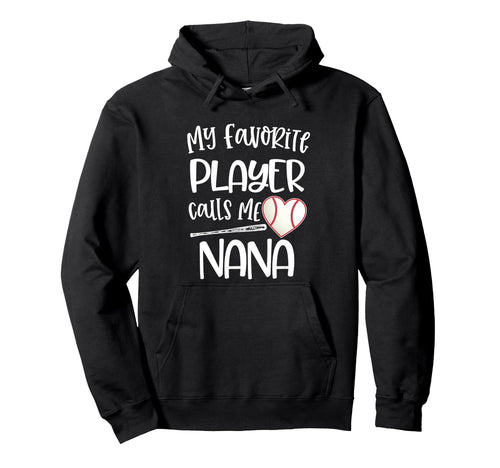 My Favorite Player Calls Me Grandma Hoodie - Graphic Print Men Women - T-Shirt, Sweatshirt, Hoodie