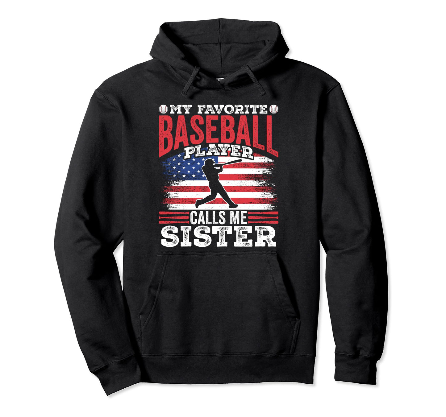 My Favorite Baseball Player Calls Me Hoodie - Trendy Graphic for Adults - T-Shirt, Sweatshirt, Hoodie