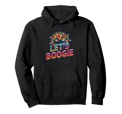 Disco Ball Lets Boogie Fever Discoball Hoodie - Minimalist Print Men Women - T-Shirt, Sweatshirt, Hoodie