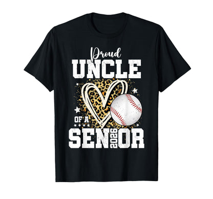 Proud Uncle 2026 Senior Baseball T-Shirt - Trendy Graphic Unisex - T-Shirt, Sweatshirt, Hoodie