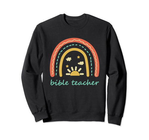 Bible Teacher Rainbow Sweatshirt - Custom Art Print for Adults - T-Shirt, Sweatshirt, Hoodie