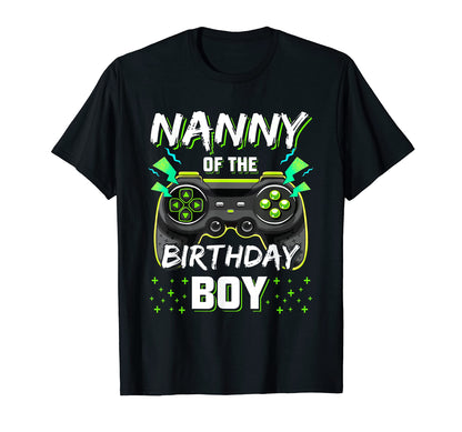 Nanny Birthday Video Game B Day Gamer Party T-Shirt - Unique Graphic Unisex - T-Shirt, Sweatshirt, Hoodie