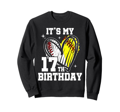 Its My 17Th Birthday Baseball Sweatshirt - Trendy Graphic Men Women - T-Shirt, Sweatshirt, Hoodie