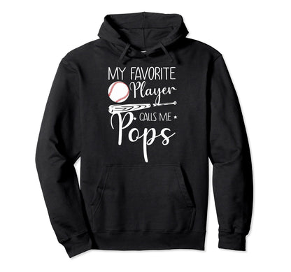 Baseball My Favorite Player Calls Me Hoodie - Novelty Apparel Men Women - T-Shirt, Sweatshirt, Hoodie
