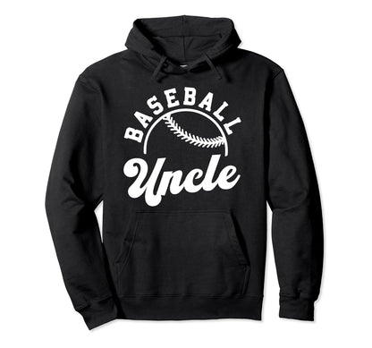Baseball Uncle Matching Baseball Hoodie - Fun Novelty Design for Adults - T-Shirt, Sweatshirt, Hoodie