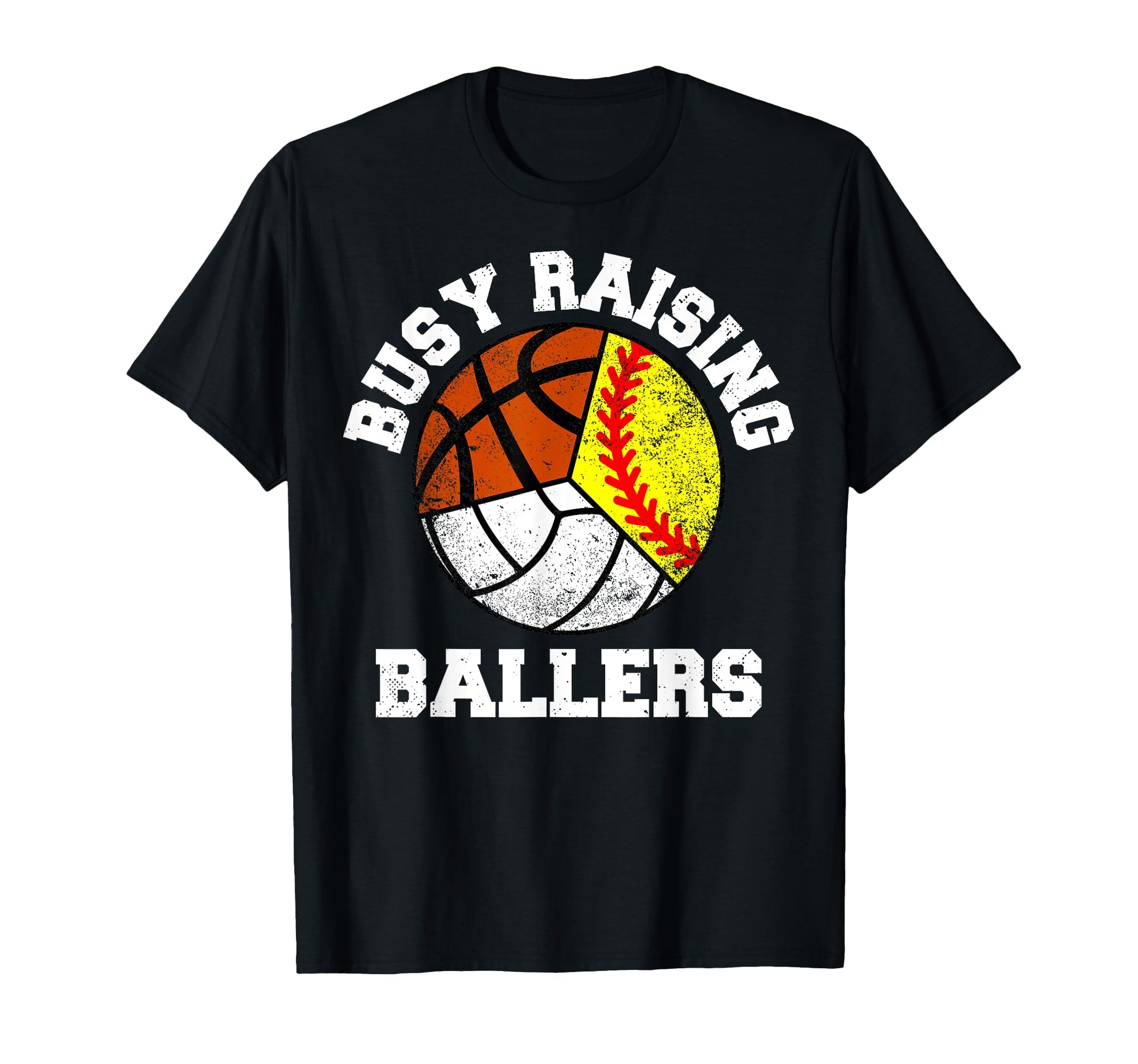 Busy Raising Ballers Softball Volleyball T-Shirt - Novelty Apparel Unisex - T-Shirt, Sweatshirt, Hoodie