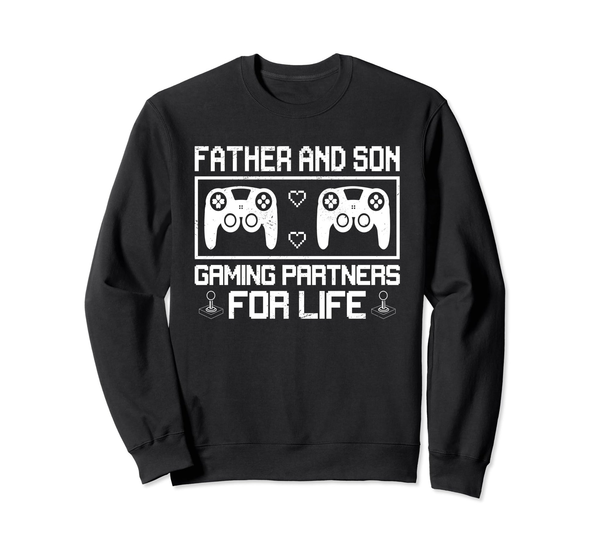 Father And Son Console Gamer Sweatshirt - Casual Everyday Wear Men Women - T-Shirt, Sweatshirt, Hoodie