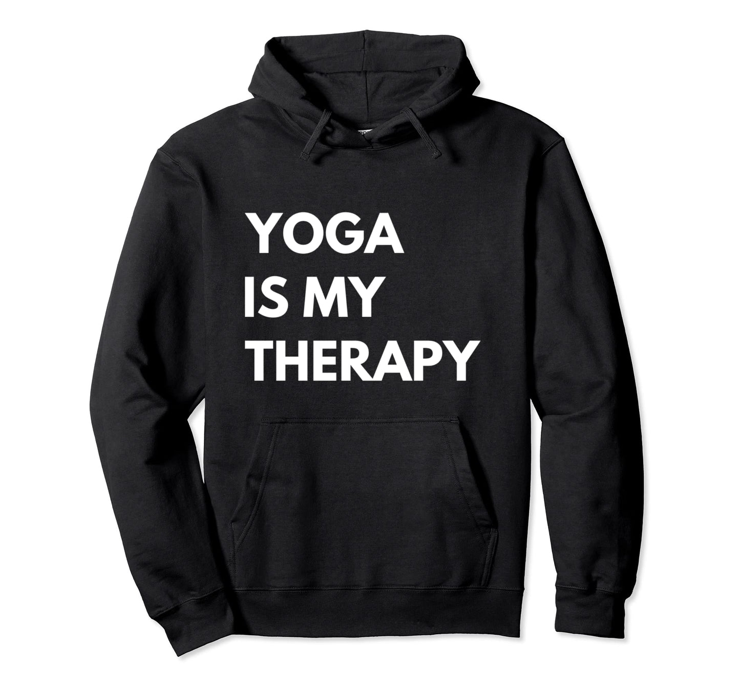 Funny Yoga Therapy Meditation Instructor Hoodie - Streetwear Style Unisex - T-Shirt, Sweatshirt, Hoodie
