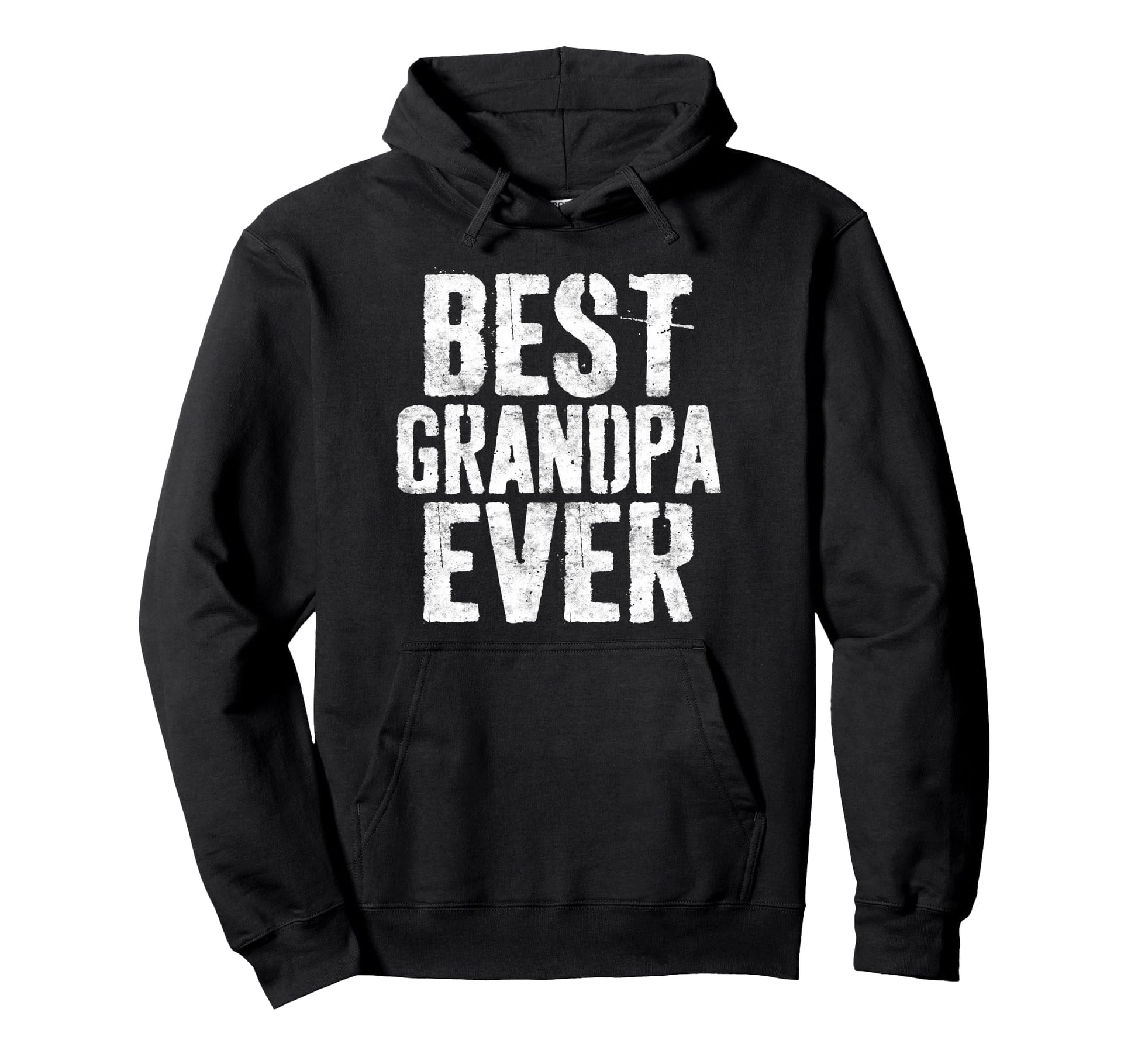 Best Grandpa Ever Grandfather Fathers Hoodie - Custom Art Print Men Women - T-Shirt, Sweatshirt, Hoodie